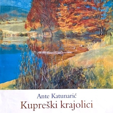 Ante Katunarić, Kupres exhibition 2012.